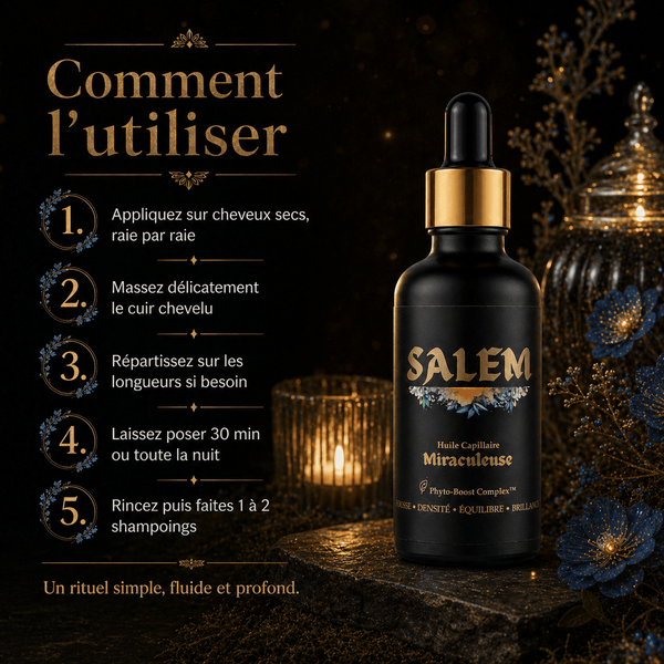 L’Huile Miraculeuse - Salem - soin capillaire naturel Salem Cosmétiques