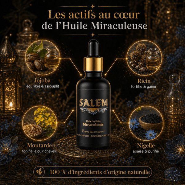 L’Huile Miraculeuse - Salem - soin capillaire naturel Salem Cosmétiques