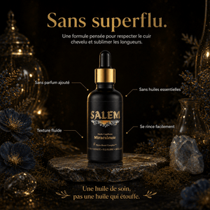 L’Huile Miraculeuse - Salem - soin capillaire naturel Salem Cosmétiques